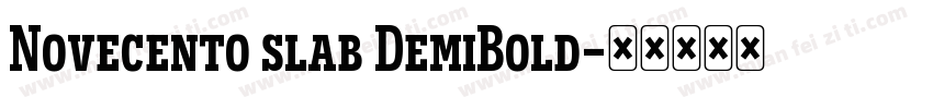 Novecento slab DemiBold字体转换